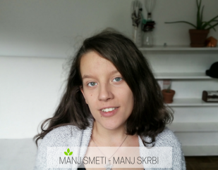 Martina, Manj smeti - manj skrbi